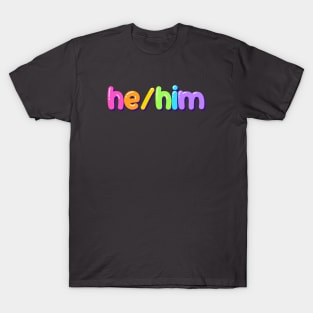 he/him jellybean design T-Shirt